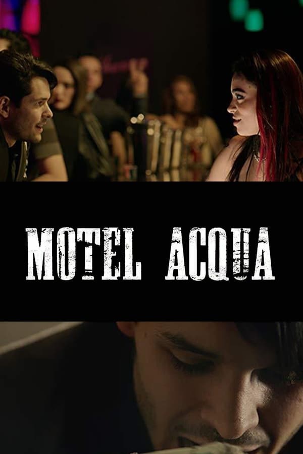 Cover of the movie Motel Acqua