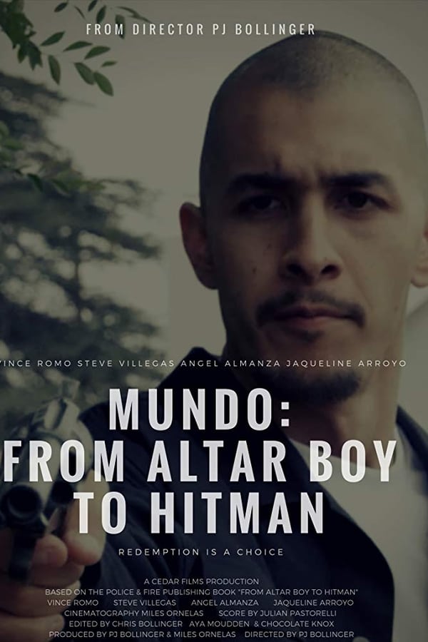 Cover of the movie Mundo: From Altar Boy to Hitman