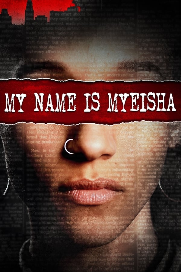 Cover of the movie My Name Is Myeisha
