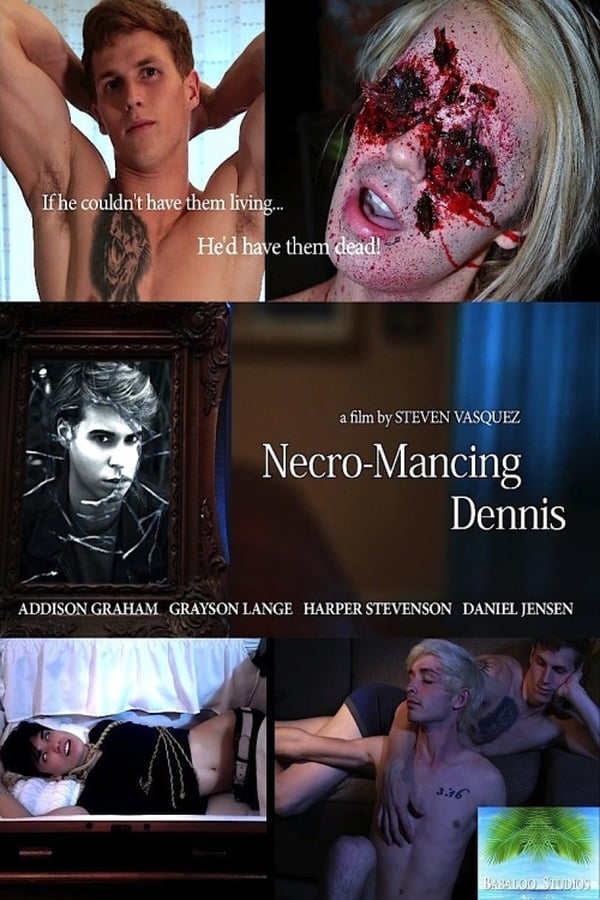Cover of the movie Necro-Mancing Dennis