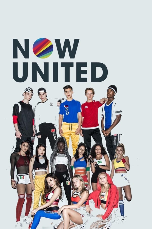 Cover of the movie Now United: Dreams Come True