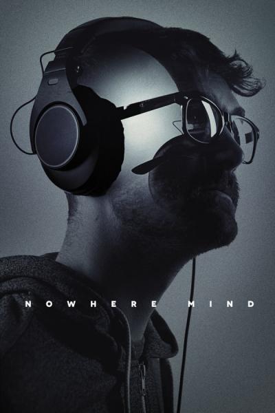 Cover of the movie Nowhere Mind