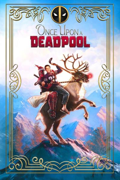 Cover of Once Upon a Deadpool