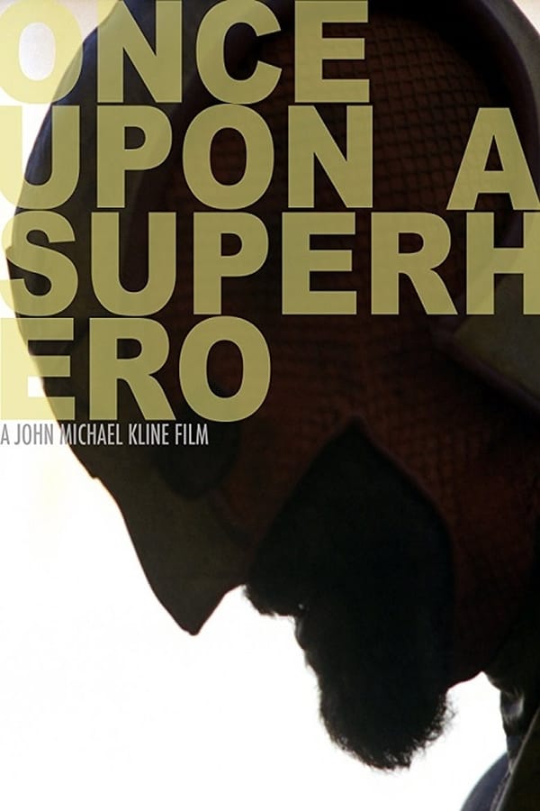 Cover of the movie Once Upon a Superhero