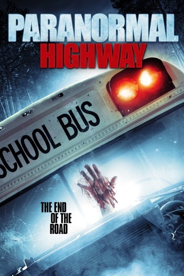 Cover of the movie Paranormal Highway
