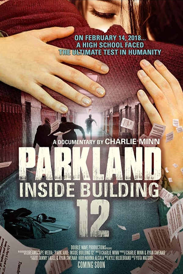 Cover of the movie Parkland: Inside Building 12