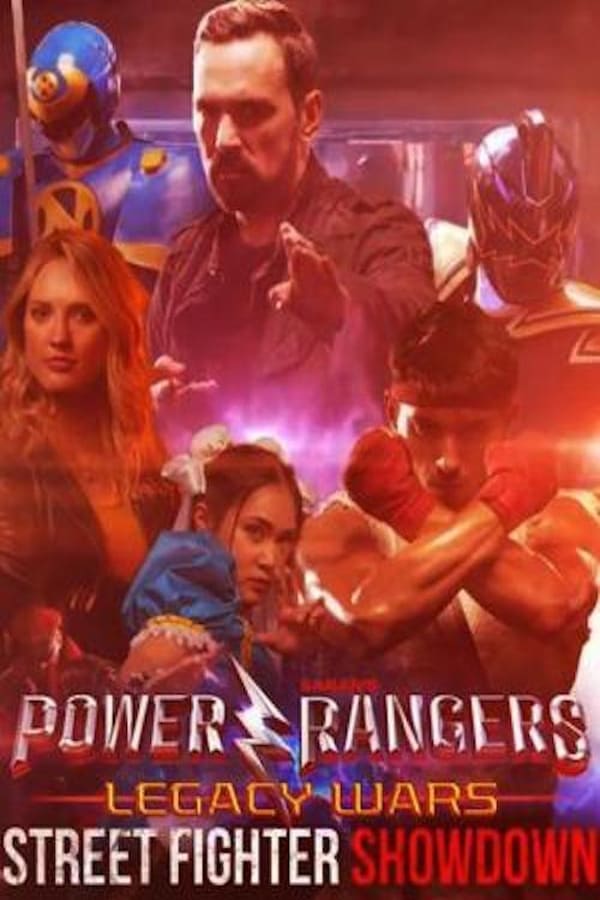 Cover of the movie Power Rangers Legacy Wars: Street Fighter Showdown