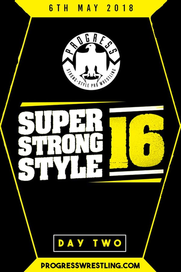 Cover of the movie PROGRESS Chapter 68: Super Strong Style 16 - Day 2
