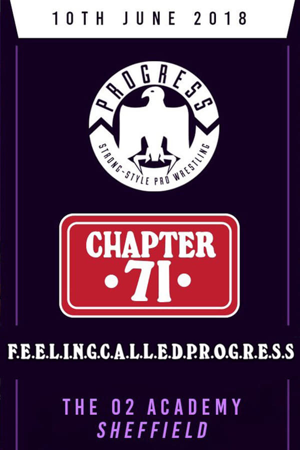 Cover of the movie PROGRESS Chapter 71: F.E.E.L.I.N.G.C.A.L.L.E.D.P.R.O.G.R.E.S.S.
