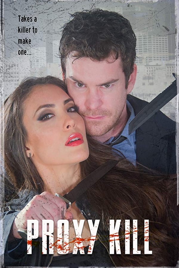 Cover of the movie Proxy Kill
