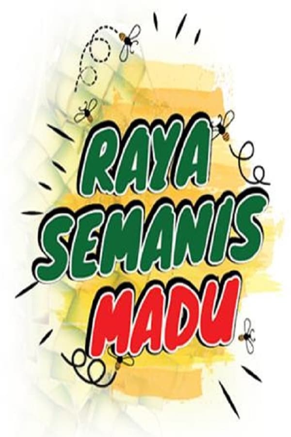 Cover of the movie Raya Semanis Madu