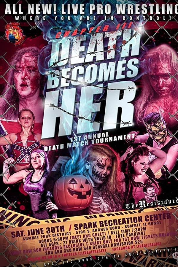 Cover of the movie Resistance/Girl Fight Chapter III: Death Becomes Her Female Deathmatch Tournament