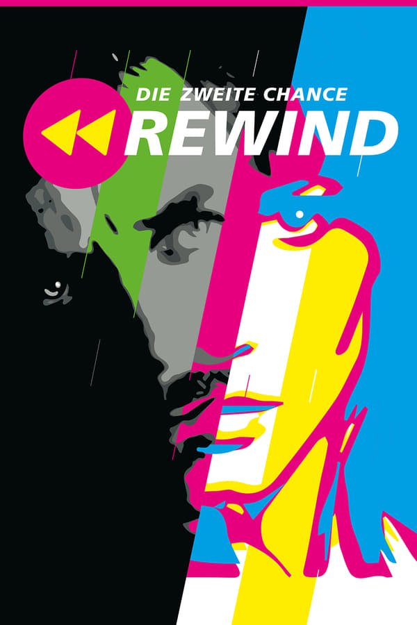 Cover of the movie Rewind: Die zweite Chance