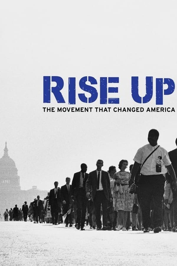 Cover of the movie Rise Up: The Movement that Changed America