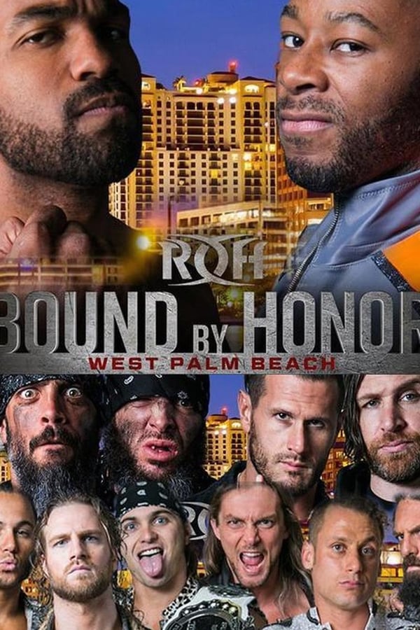 Cover of the movie ROH Bound by Honor - West Palm Beach, FL