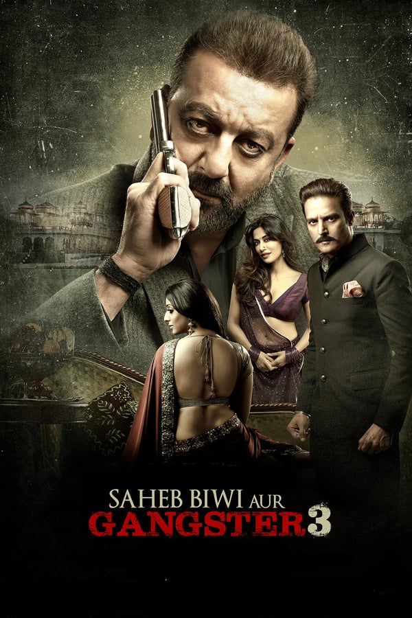 Cover of the movie Saheb, Biwi Aur Gangster 3