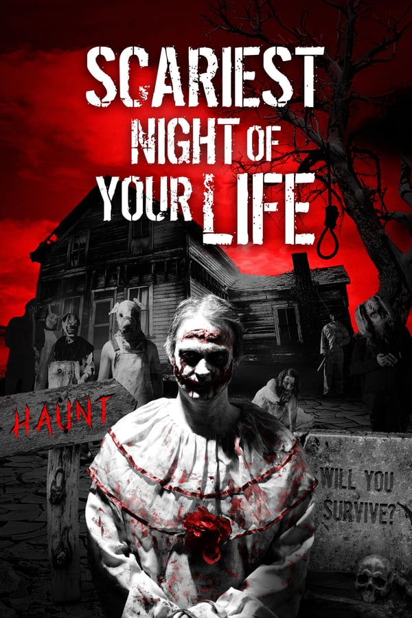 Cover of the movie Scariest Night of Your Life