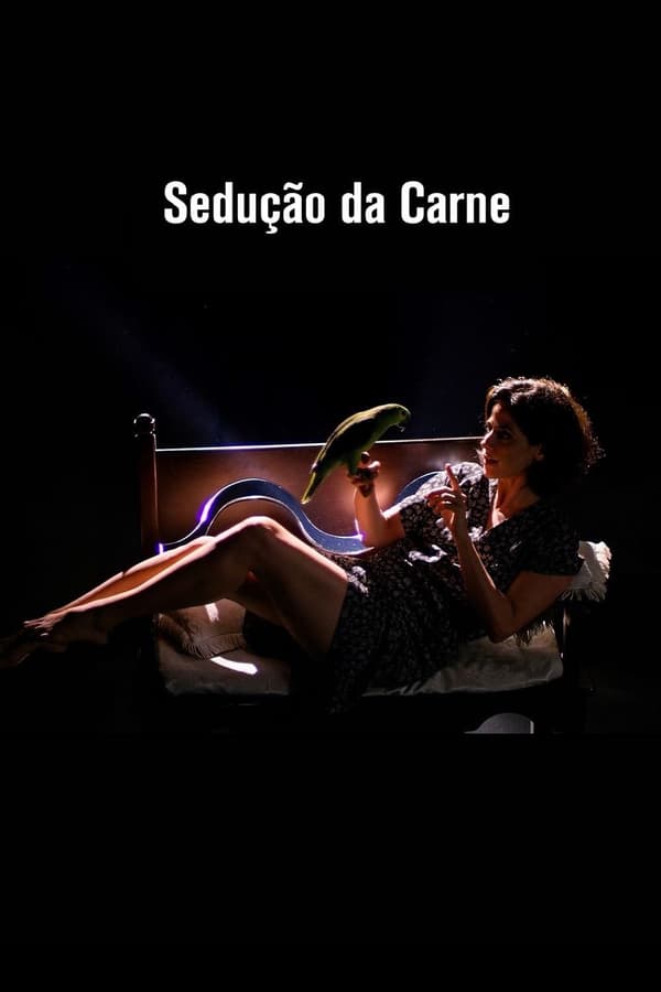 Cover of the movie Sedução da Carne