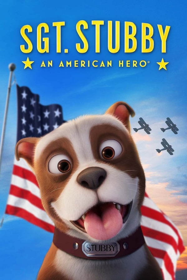 Cover of the movie Sgt. Stubby: An American Hero