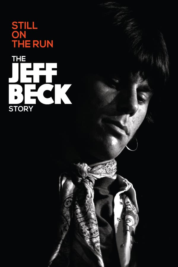 Cover of the movie Still on the Run: The Jeff Beck Story