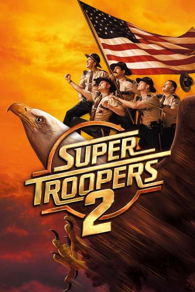Cover of the movie Super Troopers 2