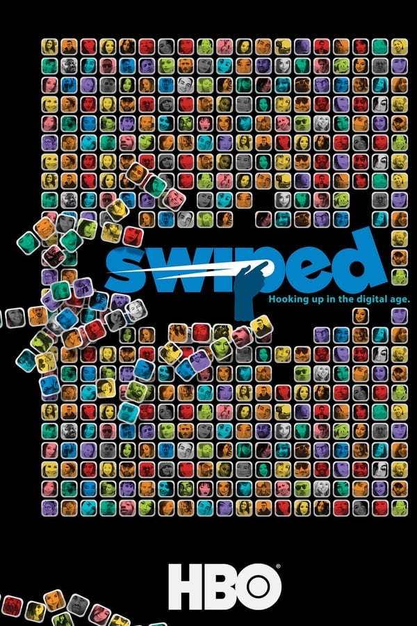 Cover of the movie Swiped: Hooking Up in the Digital Age