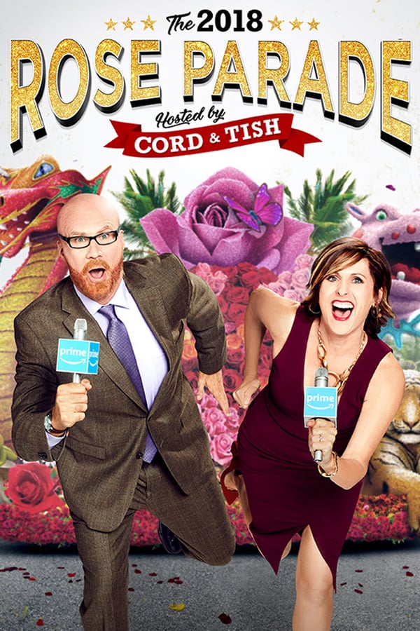Cover of the movie The 2018 Rose Parade Hosted by Cord & Tish