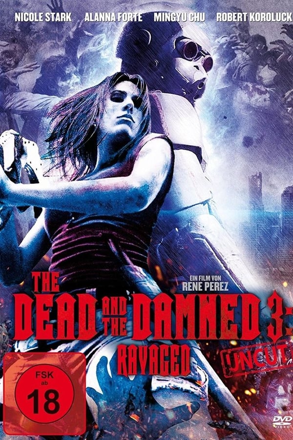 Cover of the movie The Dead and the Damned 3: Ravaged