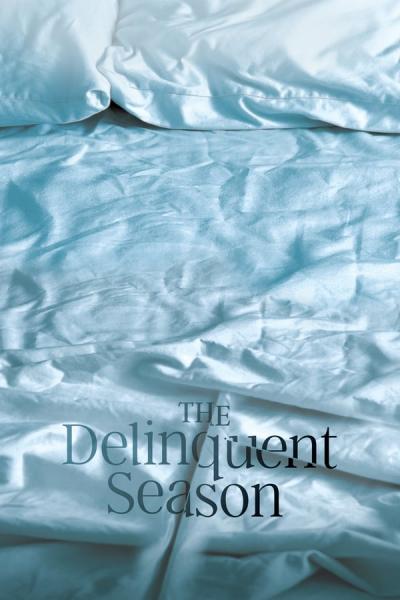 Cover of the movie The Delinquent Season