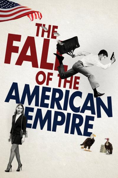 Cover of The Fall of the American Empire