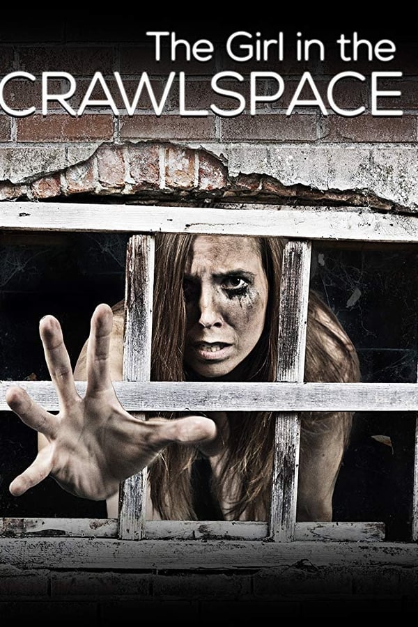 Cover of the movie The Girl in the Crawlspace