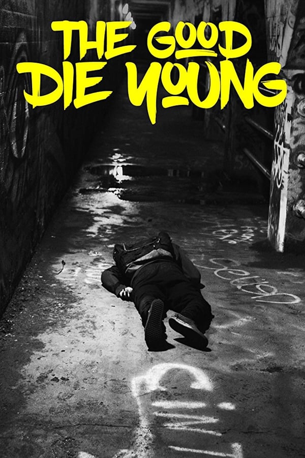 Cover of the movie The Good Die Young