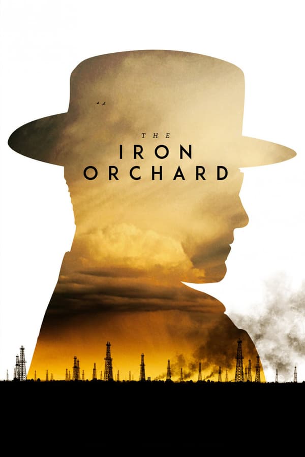 Cover of the movie The Iron Orchard