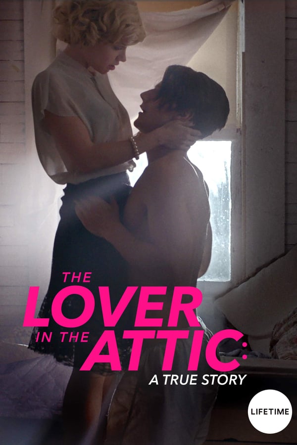 Cover of the movie The Lover in the Attic