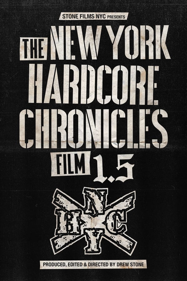 Cover of the movie The New York Hardcore Chronicles Film 1.5