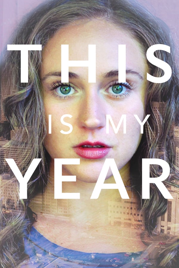 Cover of the movie This is My Year