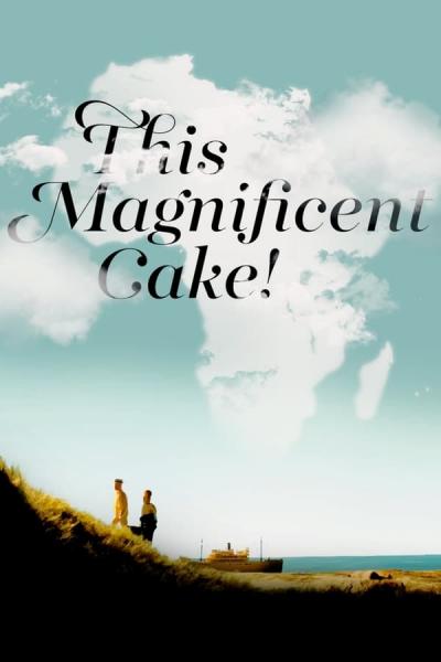 Cover of This Magnificent Cake!