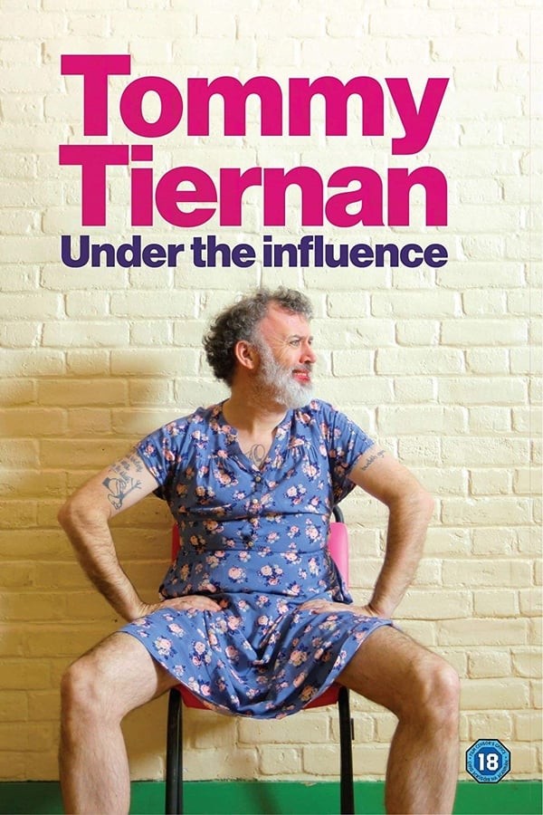 Cover of the movie Tommy Tiernan: Under the Influence
