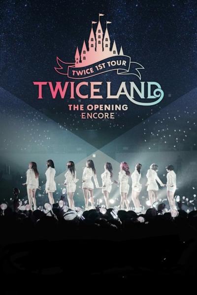Cover of TWICELAND – The Opening – Encore