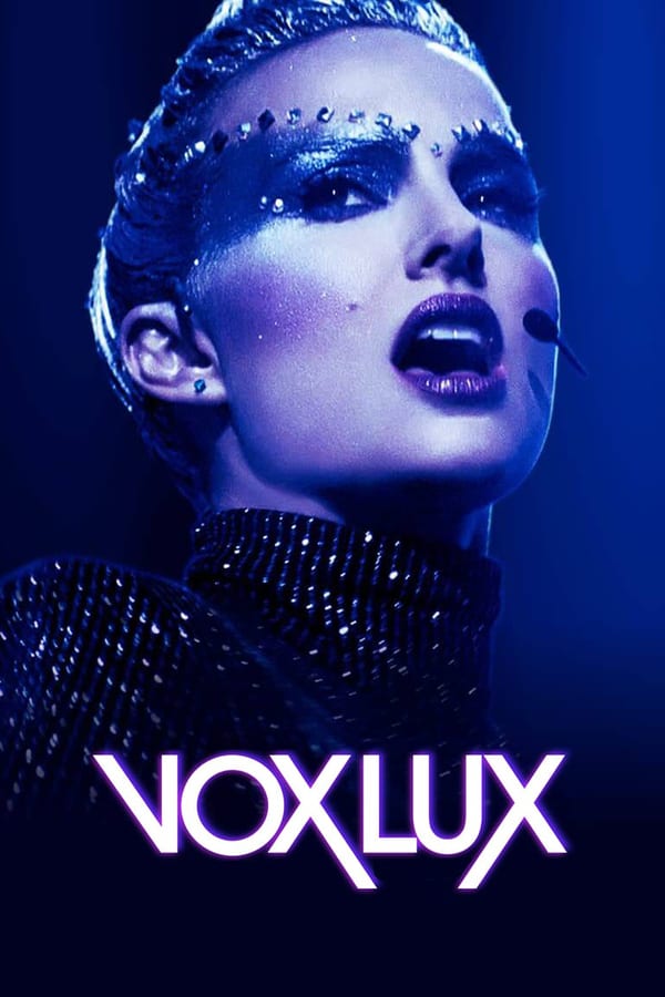 Cover of the movie Vox Lux