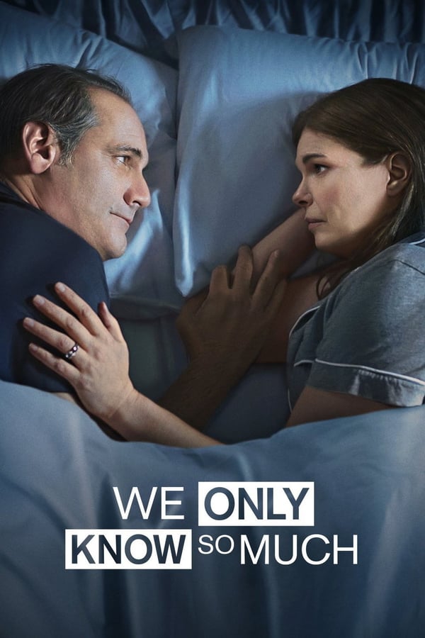Cover of the movie We Only Know So Much