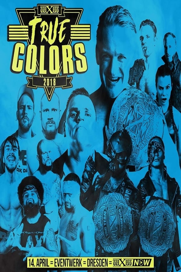 Cover of the movie wXw True Colors 2018