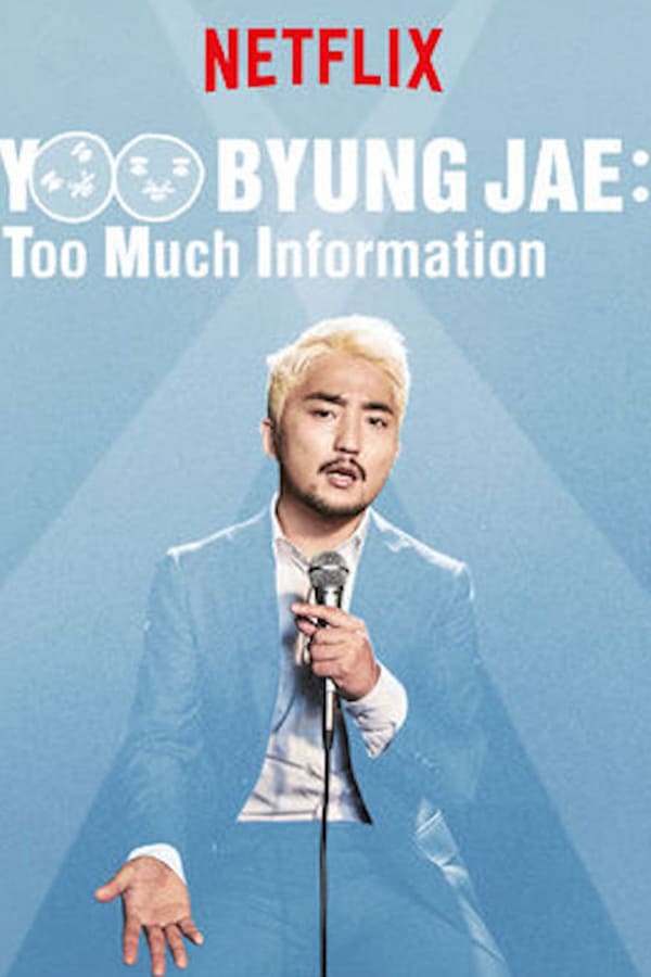 Cover of the movie Yoo Byung Jae: Too Much Information