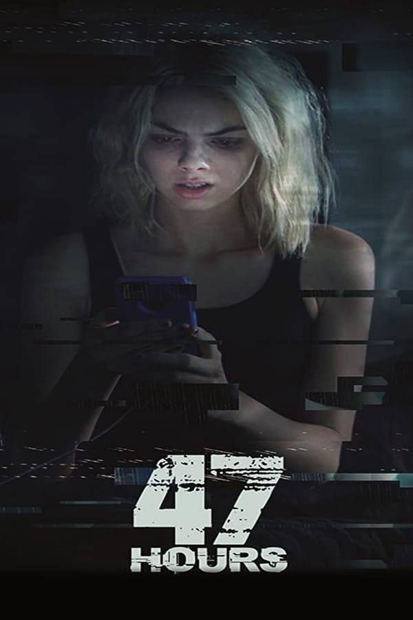 Cover of the movie 47 Hours to Live