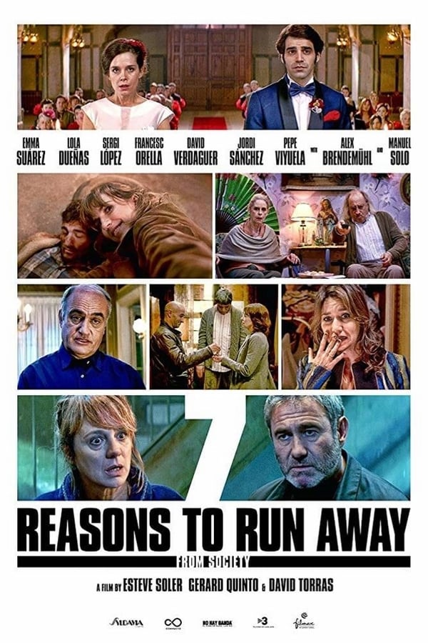 Cover of the movie 7 Reasons to Run Away (from Society)