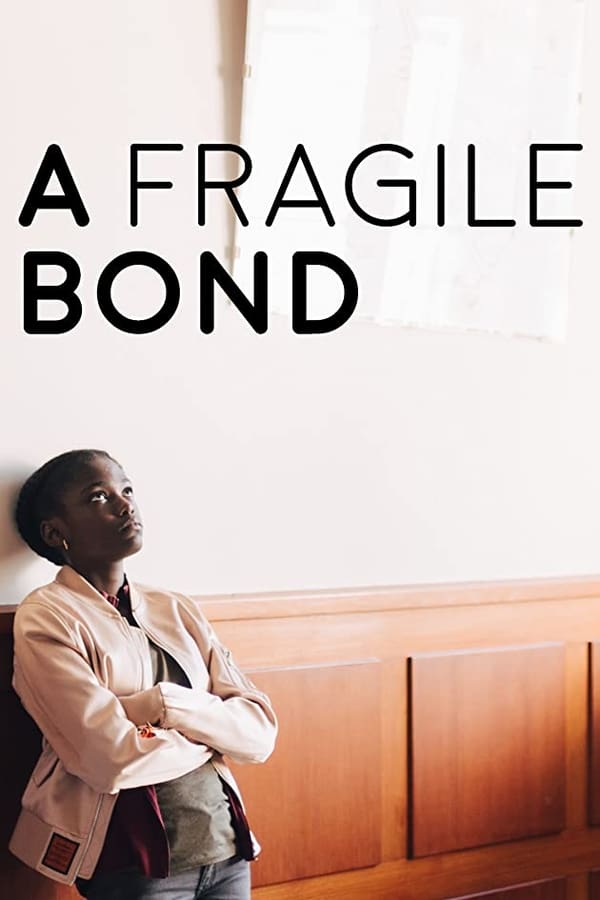 Cover of the movie A Fragile Bond
