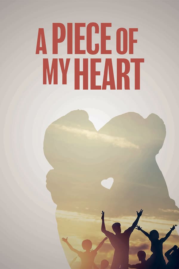 Cover of the movie A Piece of My Heart