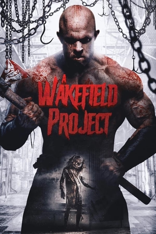 Cover of the movie A Wakefield Project