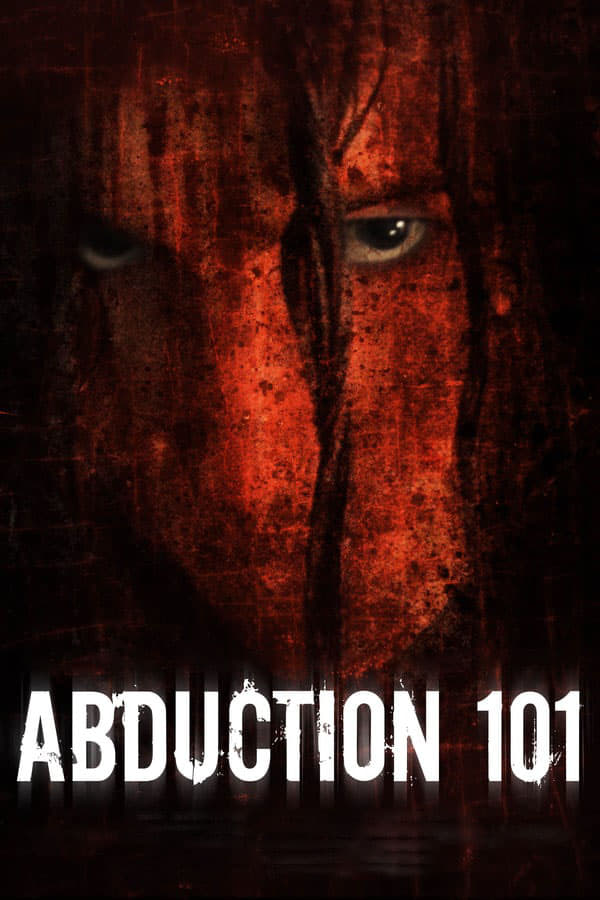 Cover of the movie Abduction 101