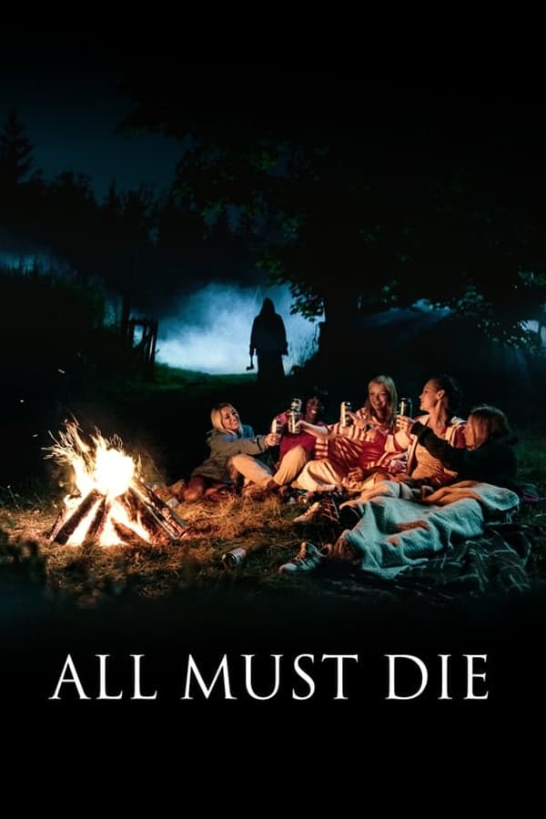 Cover of the movie All Must Die